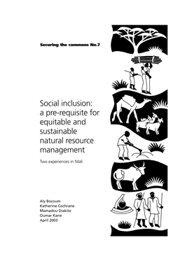 Social Inclusion: a Pre-Requisite for Equitable and Sustainable Natural Resource Management