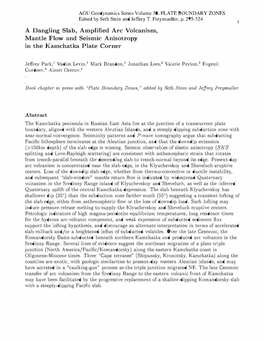 A Dangling Slab, Amplified Arc Volcanism, Mantle Flow and Seismic Anisotropy in the Kamchatka Plate Corner