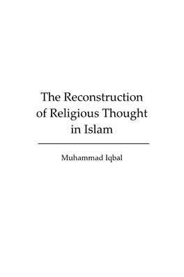 The Reconstruction of Religious Thought in Islam