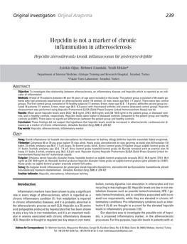 Hepcidin Is Not a Marker of Chronic Inflammation in Atherosclerosis Hepcidin Aterosklerozda Kronik Inflamasyonun Bir Göstergesi De¤Ildir