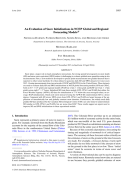 An Evaluation of Snow Initializations in NCEP Global and Regional Forecasting Models