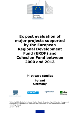 Ex Post Evaluation of Major Projects Supported by the European Regional Development Fund (ERDF) and Cohesion Fund Between 2000 and 2013