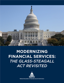 Modernizing Financial Services: the Glass-Steagall Act Revisited