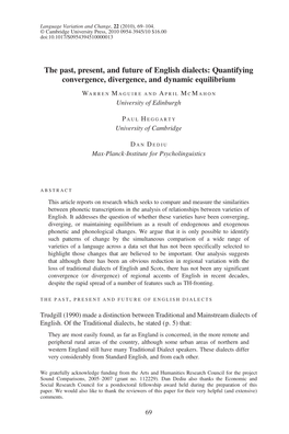 The Past, Present, and Future of English Dialects: Quantifying Convergence, Divergence, and Dynamic Equilibrium