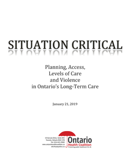 Planning, Access, Levels of Care and Violence in Ontario's Long-Term Care