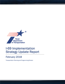 I-69 Implementation Strategy and Update Report