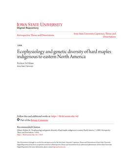 Ecophysiology and Genetic Diversity of Hard Maples Indigenous to Eastern North America Rolston St Hilaire Iowa State University