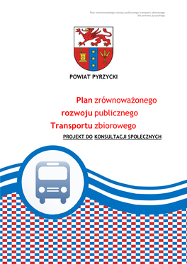 Plan Zrównoważonego Rozwoju Publicznego Transportu Zbiorowego Dla Powiatu Pyrzyckiego