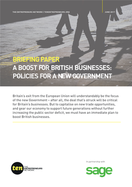 BRIEFING PAPER a Boost for British Businesses: Policies for a New Government