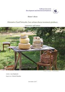 Alternative Food Networks: How Artisan Cheese Reconnects Producer, Consumer and Nature