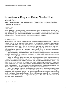 Excavations at Craigievar Castle, Aberdeenshire Moira K Greig* with Contributions by Colvin Greig, Bill Lindsay, Stewart Thain & Gordon Williamson
