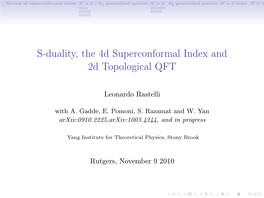 S-Duality, the 4D Superconformal Index and 2D Topological QFT