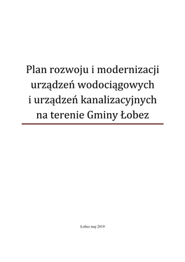 Plan Rozwoju I Modernizacji Urządzeń Wodociągowych I Urządzeń Kanalizacyjnych Na Terenie Gminy Łobez