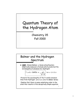 Quantum Theory of the Hydrogen Atom