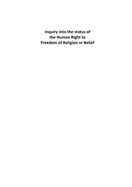 Inquiry Into the Status of the Human Right to Freedom of Religion Or Belief