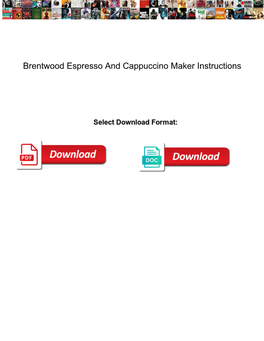 Brentwood Espresso and Cappuccino Maker Instructions