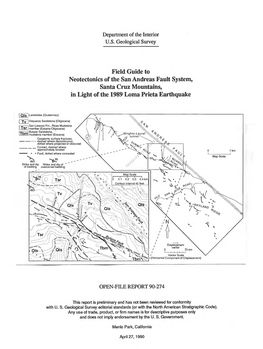 Field Guide to Neotectonics of the San Andreas Fault System, Santa Cruz Mountains, in Light of the 1989 Loma Prieta Earthquake