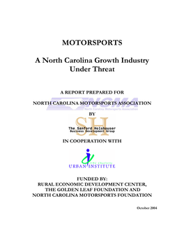 MOTORSPORTS a North Carolina Growth Industry Under Threat