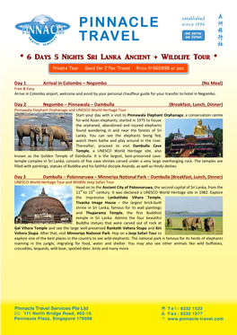 6 Days 5 Nights Sri Lanka Ancient + Wildlife Tour *