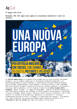 Europee, Pd: Per Ogni Euro Speso in Sicurezza Investire 1 Euro in Cultura