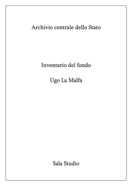 Archivio Centrale Dello Stato Inventario Del Fondo Ugo La Malfa Sala Studio