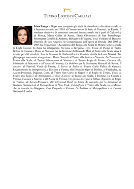Irina Lungu - Dopo Aver Compiuto Gli Studi Di Pianoforte E Direzione Corale, Si È Laureata in Canto Nel 2003 Al Conservatorio Di Stato Di Voronež, in Russia
