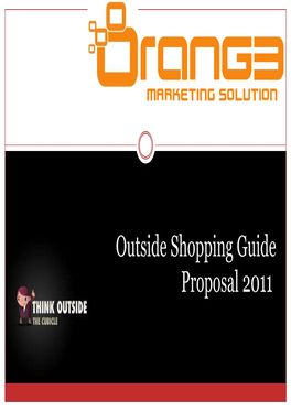 Outside Shopping Guide Proposal 2011 What Is Outside?