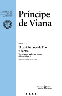 El Capitán Lope De Elío Y Sarasa Un Navarro Veedor De Armas Del Rey Felipe II