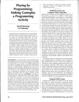 Playing by Programming