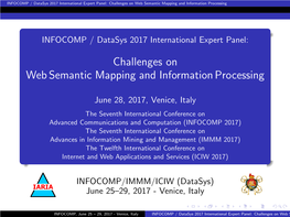 INFOCOMP / Datasys 2017 International Expert Panel: Challenges on Web Semantic Mapping and Information Processing