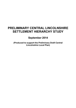 Preliminary Central Lincolnshire Settlement Hierarchy Study Sep 2014