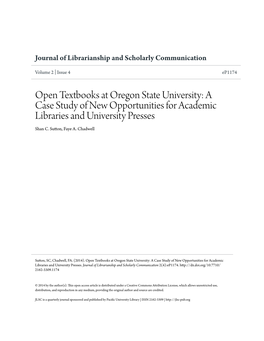 Open Textbooks at Oregon State University: a Case Study of New Opportunities for Academic Libraries and University Presses Shan C