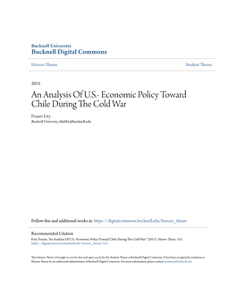 Economic Policy Toward Chile During the Cold War Centered on Maintaining Chile’S Economic and Political Stability