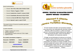 DI OGLIASTRO CILENTO GRUPPO “MENAIKA” DI AGROPOLI Itinerario Castellabate, Benvenuti Al Sud € 35,00