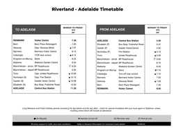 Riverland - Adelaide Timetable