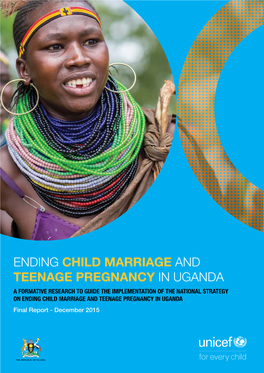 Ending CHILD MARRIAGE and TEENAGE PREGNANCY in Uganda