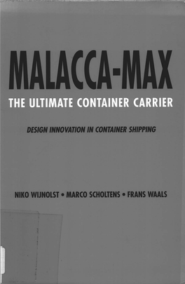 Malacca-Max the Ul Timate Container Carrier