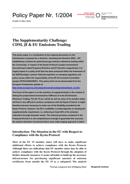 The Supplementarity Challenge: CDM, JI & EU Emissions Trading