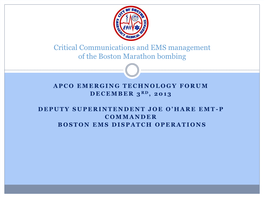 Critical Communications and EMS Management of the Boston Marathon Bombing