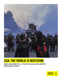 USA, the World Is Watching: Mass Violations by U.S. Police of Black