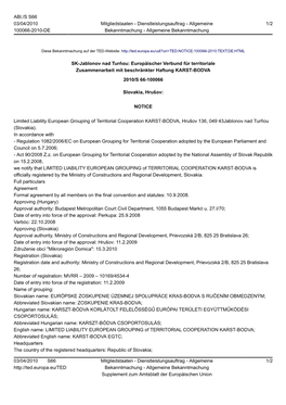 SK-Jablonov Nad Turňou: Europäischer Verbund Für Territoriale Zusammenarbeit Mit Beschränkter Haftung KARST-BODVA 2010/S 66-100066