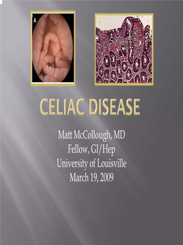 Celiac Disease (Mccollough 2009)