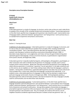 1 Descriptive Versus Prescriptive Grammar Eli Hinkel Seattle Pacific University Elihinkel@Yahoo.Com Word Count 2,453 Abstract A