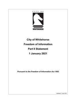 City of Whitehorse Freedom of Information Part II Statement 1 January 2021