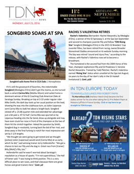 SONGBIRD SOARS at SPA Rachel=S Valentina (Bernardini--Rachel Alexandra, by Medaglia D=Oro), a Winner of the GI Spinaway S