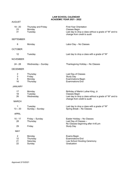 Law School Calendar Academic Year 2021 - 2022 August