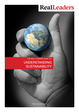 The Real Leaders Guide to Understanding Sustainability