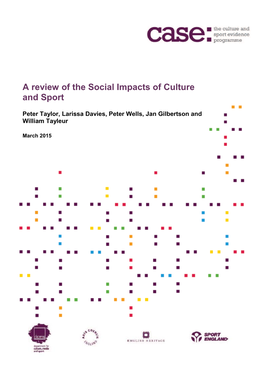 A Review of the Social Impacts of Culture and Sport