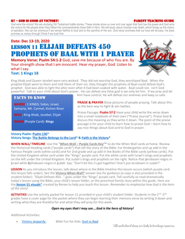 Lesson 11 ELIJAH DEFEATS 450 PROPHETS of BAAL with 1 PRAYER Memory Verse: Psalm 54:1-2 God, Save Me Because of Who You Are