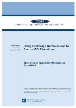 Using Brokerage Commissions to Secure IPO Allocations1